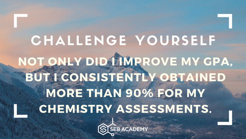 as long as one is dedicated to improving one’s grades. Just like how i improved my GPA. Don’t give up; that’s my advice to you. It isn’t just on the teacher’s part where the effort has to come from, it has to come from the student as well. Hard work was what it took to get me here, and it is what it’ll take you to get here too.